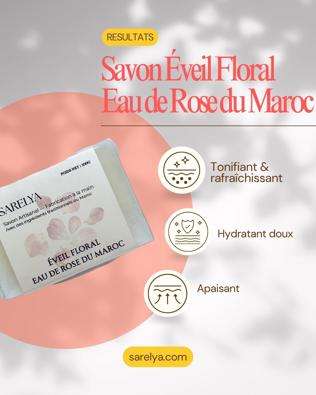 Savon Éveil Floral – Eau de Rose du Maroc